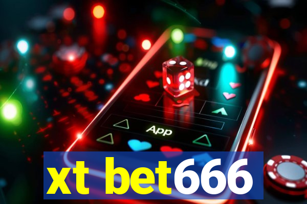 xt bet666